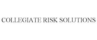 COLLEGIATE RISK SOLUTIONS trademark