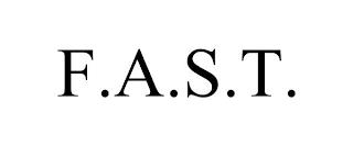 F.A.S.T. trademark