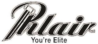 PHLAIR YOU'RE ELITE trademark