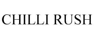 CHILLI RUSH trademark