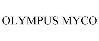 OLYMPUS MYCO trademark