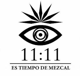 11:11 ES TIEMPO DE MEZCAL trademark