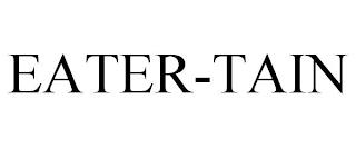 EATER-TAIN trademark