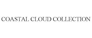 COASTAL CLOUD COLLECTION trademark