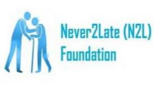 NEVER2LATE (N2L) FOUNDATION trademark