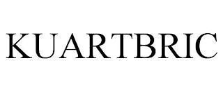 KUARTBRIC trademark