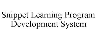 SNIPPET LEARNING PROGRAM DEVELOPMENT SYSTEM trademark