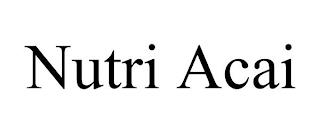 NUTRI ACAI trademark