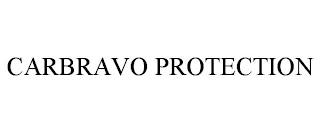 CARBRAVO PROTECTION trademark