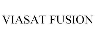 VIASAT FUSION trademark