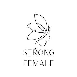 STRONG FEMALE trademark