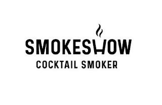 SMOKESHOW COCKTAIL SMOKER trademark