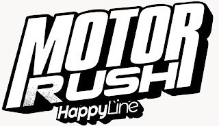 MOTOR RUSH HAPPYLINE trademark