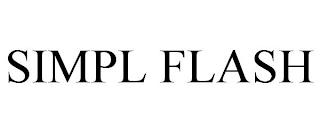 SIMPL FLASH trademark