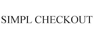 SIMPL CHECKOUT trademark