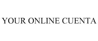 YOUR ONLINE CUENTA trademark