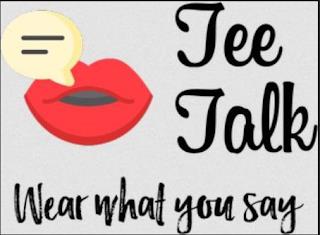 TEE TALK WEAR WHAT YOU SAY trademark