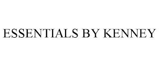 ESSENTIALS BY KENNEY trademark