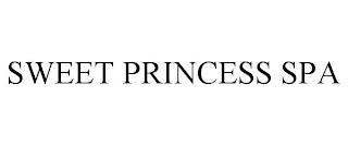 SWEET PRINCESS SPA trademark