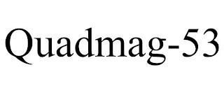 QUADMAG-53 trademark