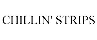 CHILLIN' STRIPS trademark