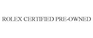 ROLEX CERTIFIED PRE-OWNED trademark