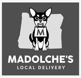 M MADOLCHE'S LOCAL DELIVERY trademark