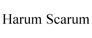 HARUM SCARUM trademark