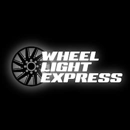 WHEEL LIGHT EXPRESS trademark