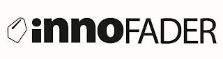 INNOFADER trademark