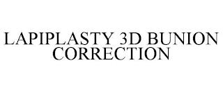 LAPIPLASTY 3D BUNION CORRECTION trademark