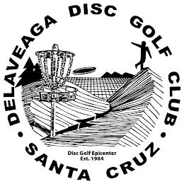 DELAVEAGA DISC GOLF CLUB SANTA CRUZ DISC GOLF EPICENTER EST. 1984 trademark