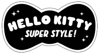 HELLO KITTY SUPER STYLE! trademark