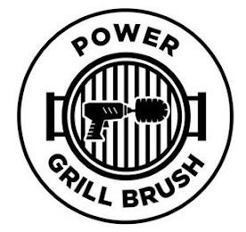 POWER GRILL BRUSH trademark