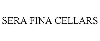 SERA FINA CELLARS trademark