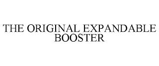 THE ORIGINAL EXPANDABLE BOOSTER trademark