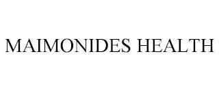 MAIMONIDES HEALTH trademark