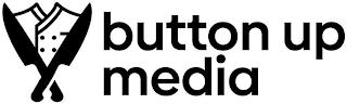 BUTTON UP MEDIA trademark