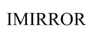 IMIRROR trademark