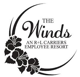 THE WINDS AN R+L CARRIERS EMPLOYEE RESORT trademark