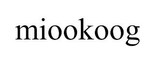 MIOOKOOG trademark