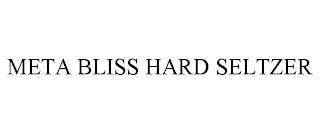 META BLISS HARD SELTZER trademark