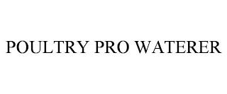 POULTRY PRO WATERER trademark