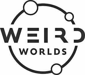 WEIRD WORLDS trademark