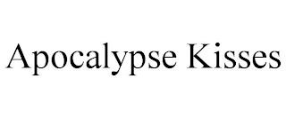 APOCALYPSE KISSES trademark