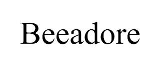 BEEADORE trademark