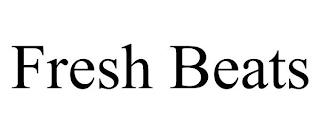 FRESH BEATS trademark