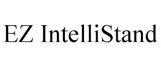 EZ INTELLISTAND trademark