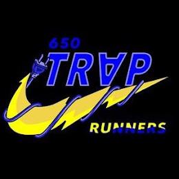 650 TRAP RUNNERS trademark