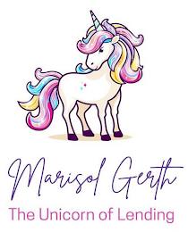 MARISOL GERTH THE UNICORN OF LENDING trademark